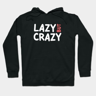 LAZY BUT CRAZY, #2 Red (White) Hoodie